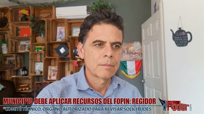 Municipio debe aplicar recursos del Fopin: Regidor