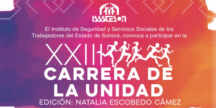 Abren convocatoria para Carrera de la Unidad Isssteson