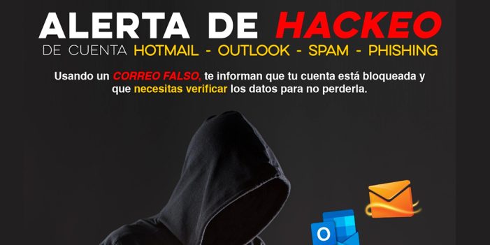 Alerta por hackeo a cuentas Hotmail y Outlook