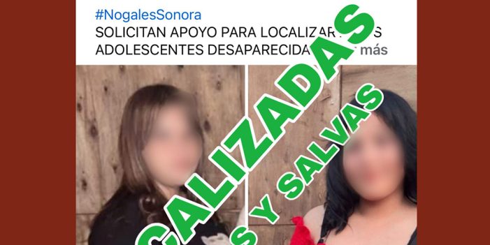 Localizan a menores desaparecidas en Nogales